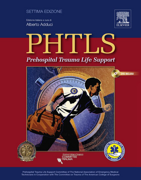 PHTLS: Prehospital Trauma Life Support - 