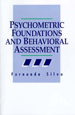 Psychometric Foundations and Behavioral Assessment - Fernando Silva