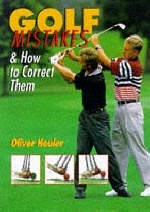 GOLF MISTAKES AND HOW TO CORRECT TH