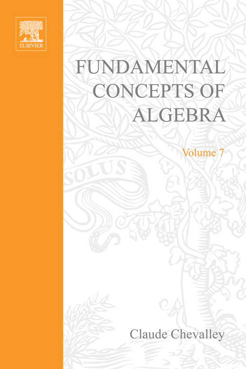 Fundamental Concepts of Algebra