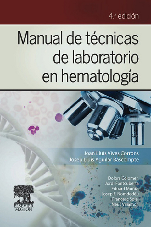 Manual de técnicas de laboratorio en hematología - 