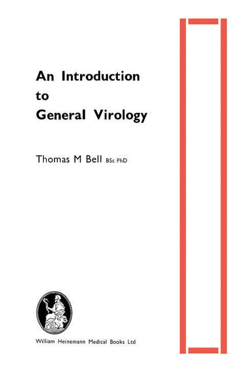 Introduction to General Virology -  Thomas M. Bell