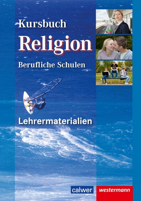 Kursbuch Religion berufliche Schulen