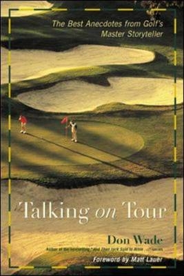 Talking on Tour - Don Wade