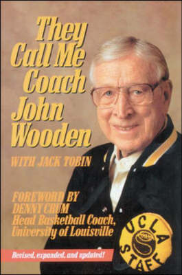 They Call Me Coach - John Wooden, Jack Tobin