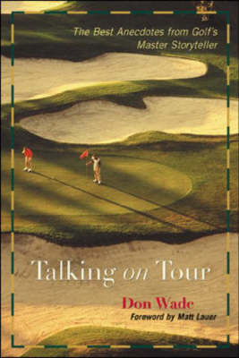 Talking on Tour - Don Wade