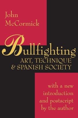 Bullfighting - John McCormick