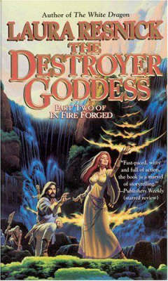 The Destroyer Goddess - Laura Resnick