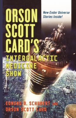 Orson Scott Card's InterGalactic Medicine Show - Edmund Schubert, Orson Scott Card