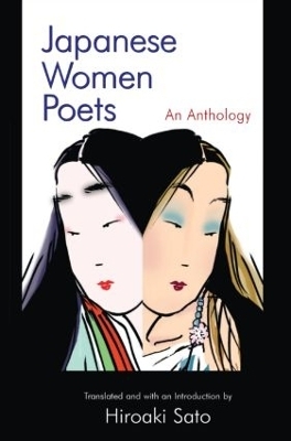 Japanese Women Poets: An Anthology - Hiroaki Sato