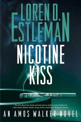 Nicotine Kiss - Loren D. Estleman