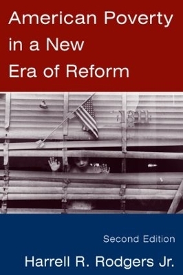 American Poverty in a New Era of Reform - Harrell R. Rodgers