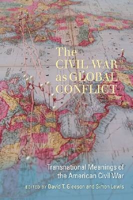 The Civil War as Global Conflict - 