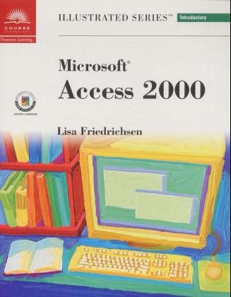 Microsoft Access 2000 - Lisa Friedrichsen