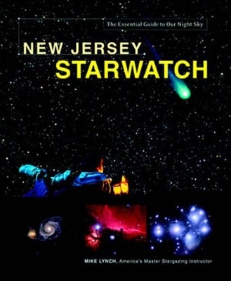 New Jersey Starwatch - Mike Lynch