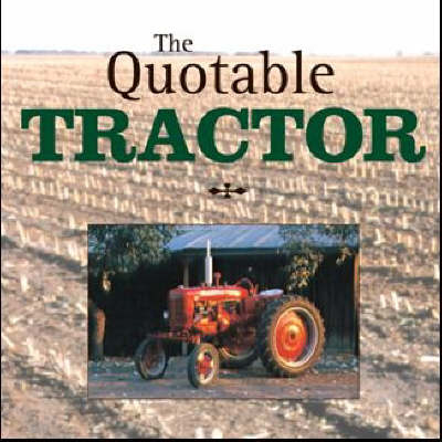 The Quotable Tractor - 