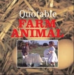 The Quotable Farm Animal - 