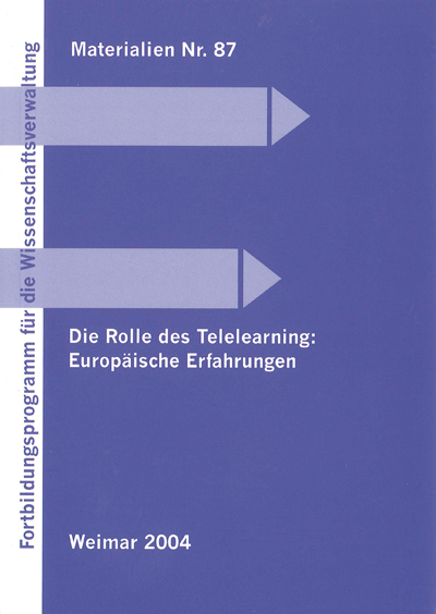 Die Rolle des Telelearning: Europäische Erfahrungen - Ralf Bartz, Hubert Groten, Helmut Hoyer