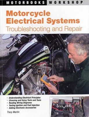 Motorcycle Electrical Systems - Tracy Martin