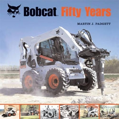 Bobcat Fifty Years - Martin J. Padgett