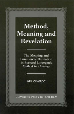 Method, Meaning and Revelation - Neil Ormerod