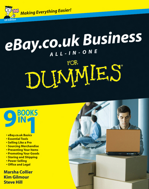 eBay.co.uk Business All-in-One For Dummies - Steve Hill, Marsha Collier, Kim Gilmour