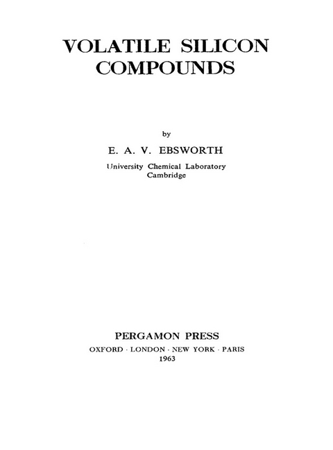 Volatile Silicon Compounds -  E. A. V. Ebsworth