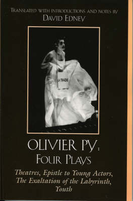 Olivier Py: Four Plays - 