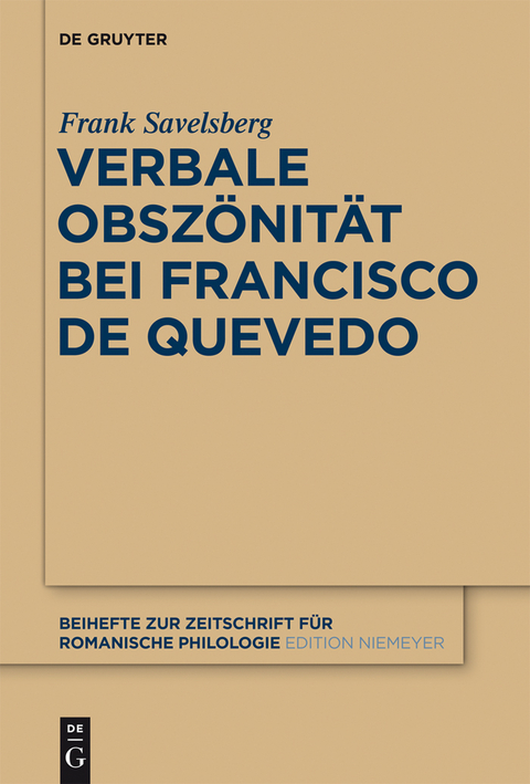 Verbale Obszönität bei Francisco de Quevedo - Frank Savelsberg