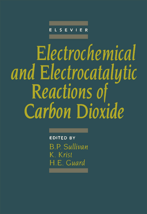 Electrochemical and Electrocatalytic Reactions of Carbon Dioxide - 