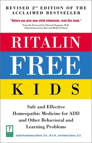 Ritalin-Free Kids - Judyth Reichenberg Ullman, Robert Ullman