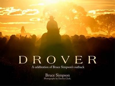 Drover (Illustrated Edition) - Bruce Simpson