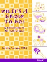 What's a Group To Do? - Felicia Norman