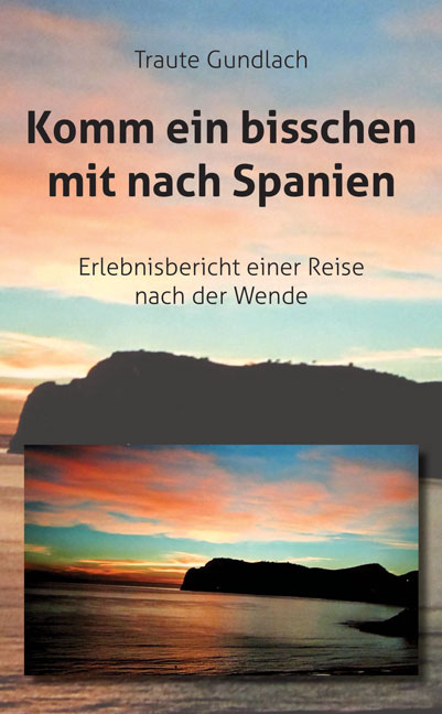 Komm ein bisschen mit nach Spanien - Traute Gundlach