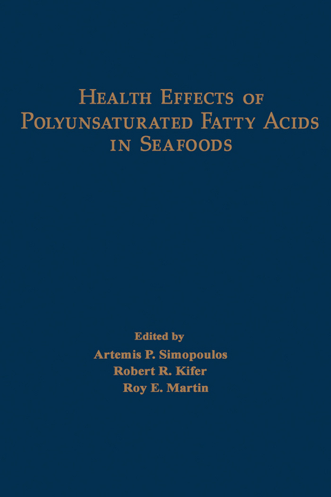 Health Effects of Polyunsaturated Fatty Acids in Seafoods -  Artemis P Simopoulos