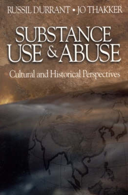 Substance Use and Abuse - Russil Durrant, Jo Thakker