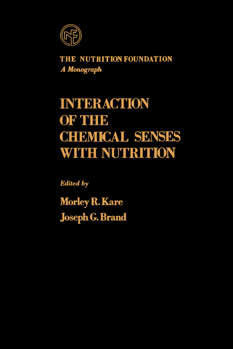 Interaction of The Chemical Senses With Nutrition - 