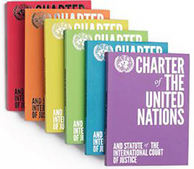 Charter of the United Nations and Statute of the International Court of Justice - Department of Public Information