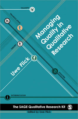 Managing Quality in Qualitative Research - Uwe Flick