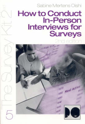 How to Conduct In-Person Interviews for Surveys - Sabine Mertens Oishi