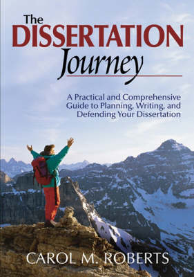 The Dissertation Journey - Carol M. Roberts