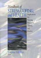 Handbook of Stress, Coping and Health - Dr. Virginia Hill Rice