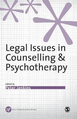 Legal Issues in Counselling & Psychotherapy - 