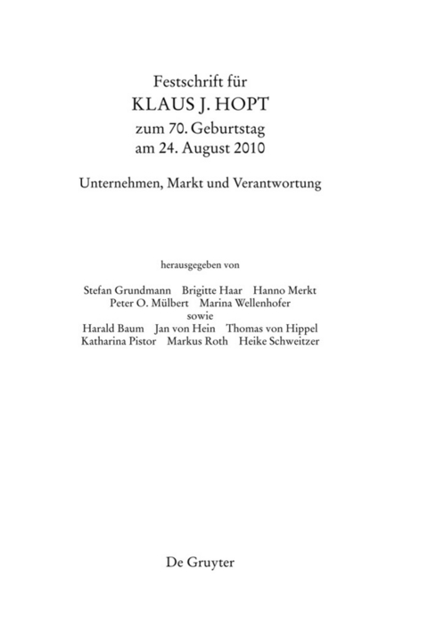 Festschrift für Klaus J. Hopt zum 70. Geburtstag am 24. August 2010 - 