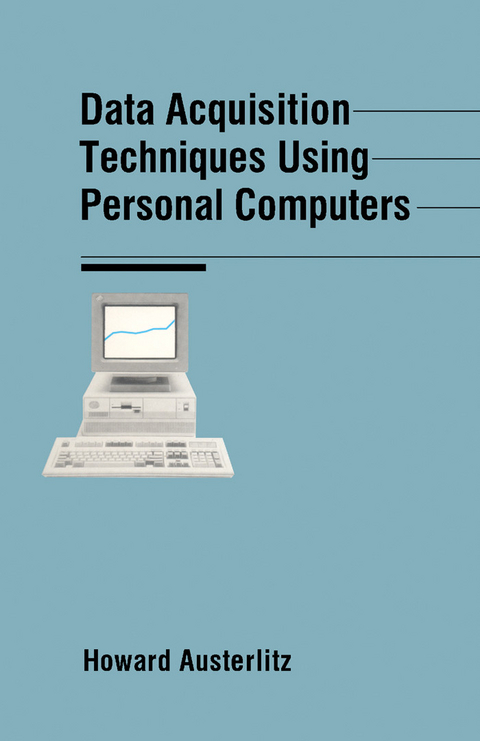 Data Acquisition Techniques Using PC -  Howard Austerlitz