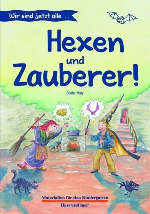 Hexen und Zauberer - Beate Maly