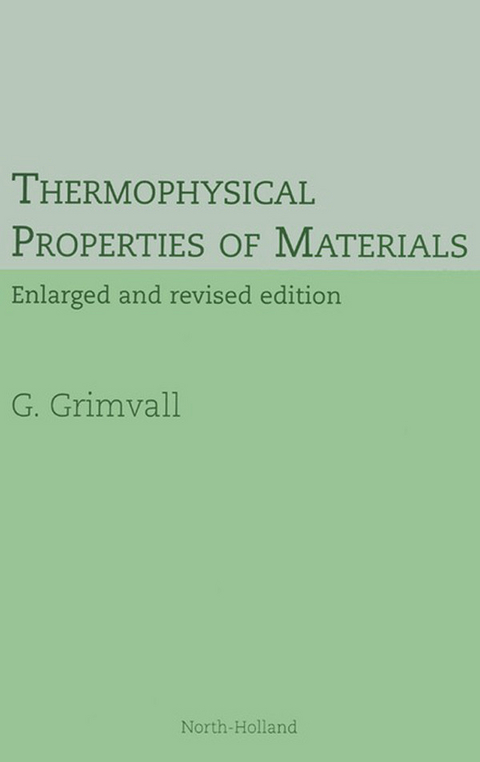 Thermophysical Properties of Materials -  G. Grimvall