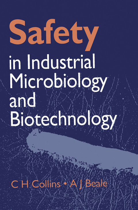 Safety in Industrial Microbiology and Biotechnology - 