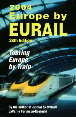 Europe by Eurail 2004 - LaVerne Ferguson-Kosinski