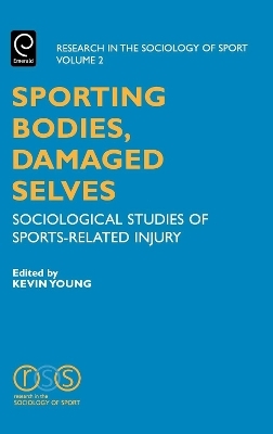 Sporting Bodies, Damaged Selves - 